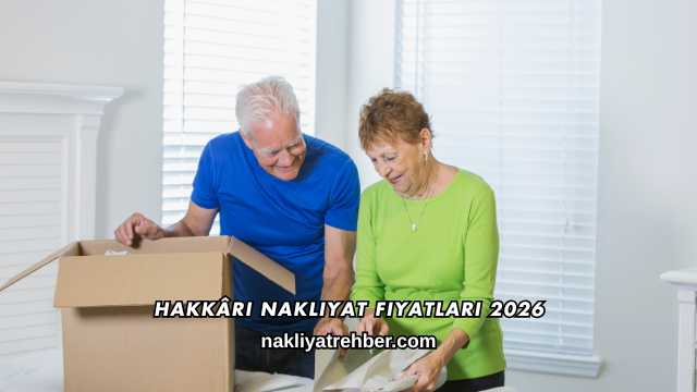 Hakkâri Nakliyat Fiyatları 2026
