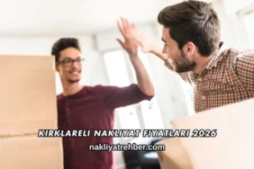 Kırklareli Nakliyat Fiyatları 2026